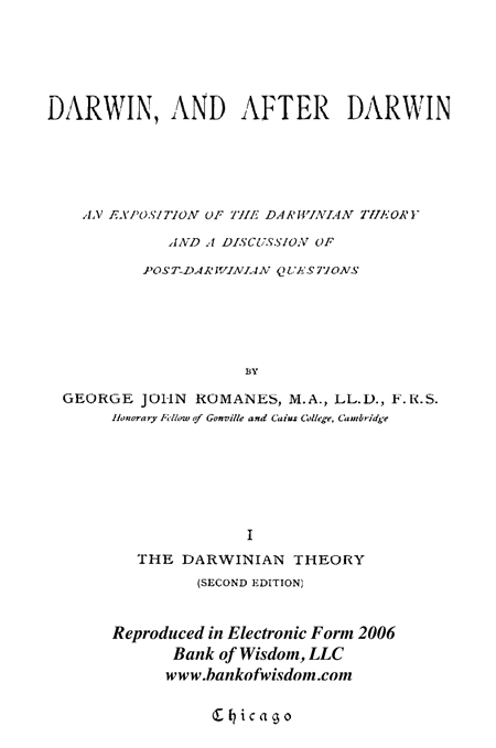 Darwin And After Darwin, Vol. 1.